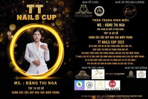 Chị Nga là khách hàng danh dự trong sự kiện TT Nails Cup 2022